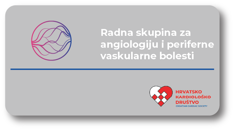 Radna skupina za angiologiju i periferne vaskularne bolesti (Working Group on Angiology and Peripheral Vascular Diseases)